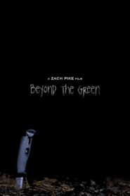 Beyond The Green