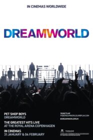 Pet Shop Boys Dreamworld: The Hits Live