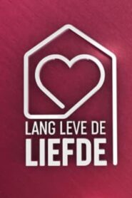 Lang Leve de Liefde