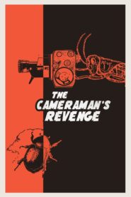 The Cameraman’s Revenge