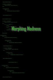 Morphing Madness