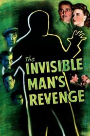 The Invisible Man’s Revenge