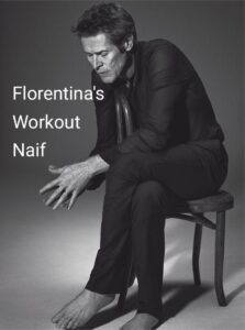 Florentina’s Workout Naif